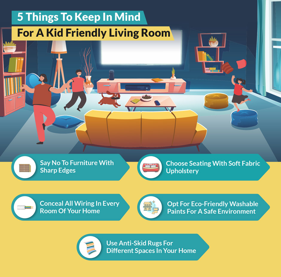 5 things to keep in mind for a kid friendly living room